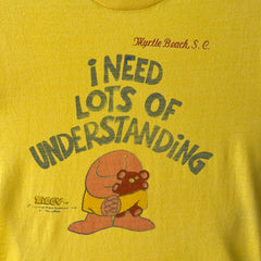 1979 I Need Lots Of Understanding T Shirt