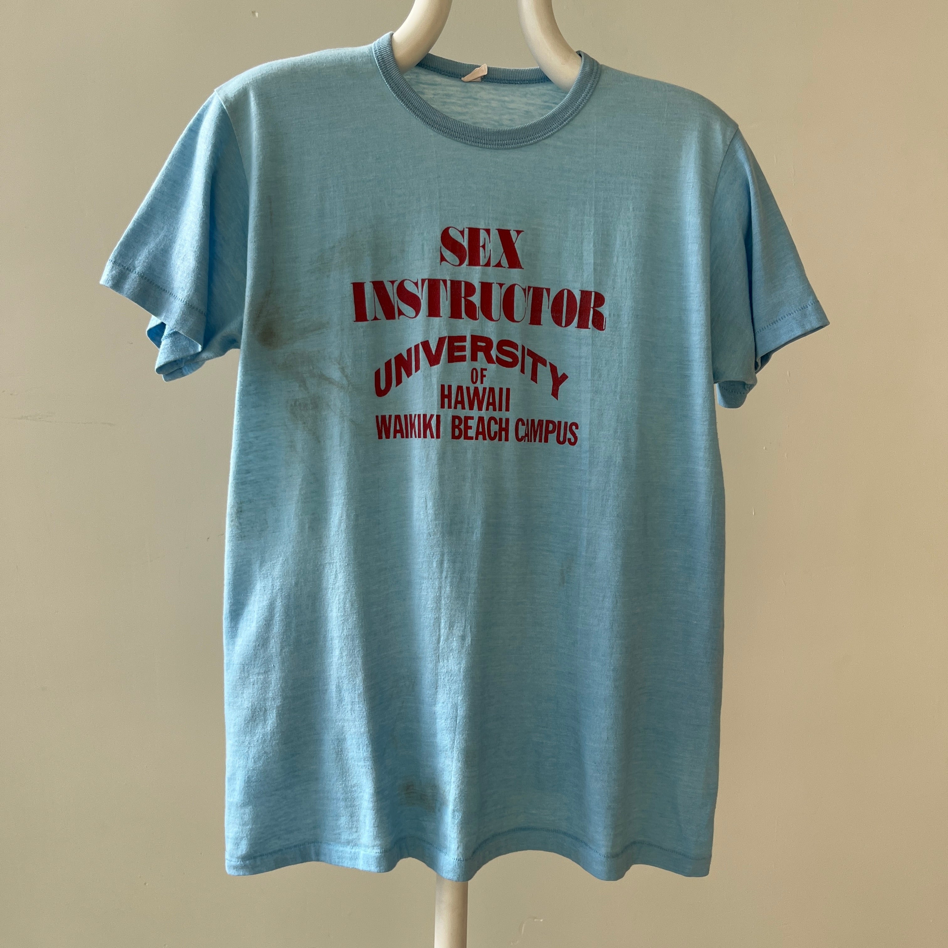 1970s Sex Instructor University Of Hawaii T Shirt - So Bad, Awful Really