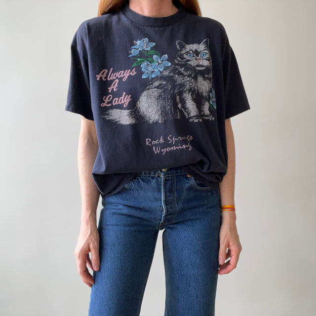 1980s/90s Always A Lady Cat T Shirt = !!!!!!!