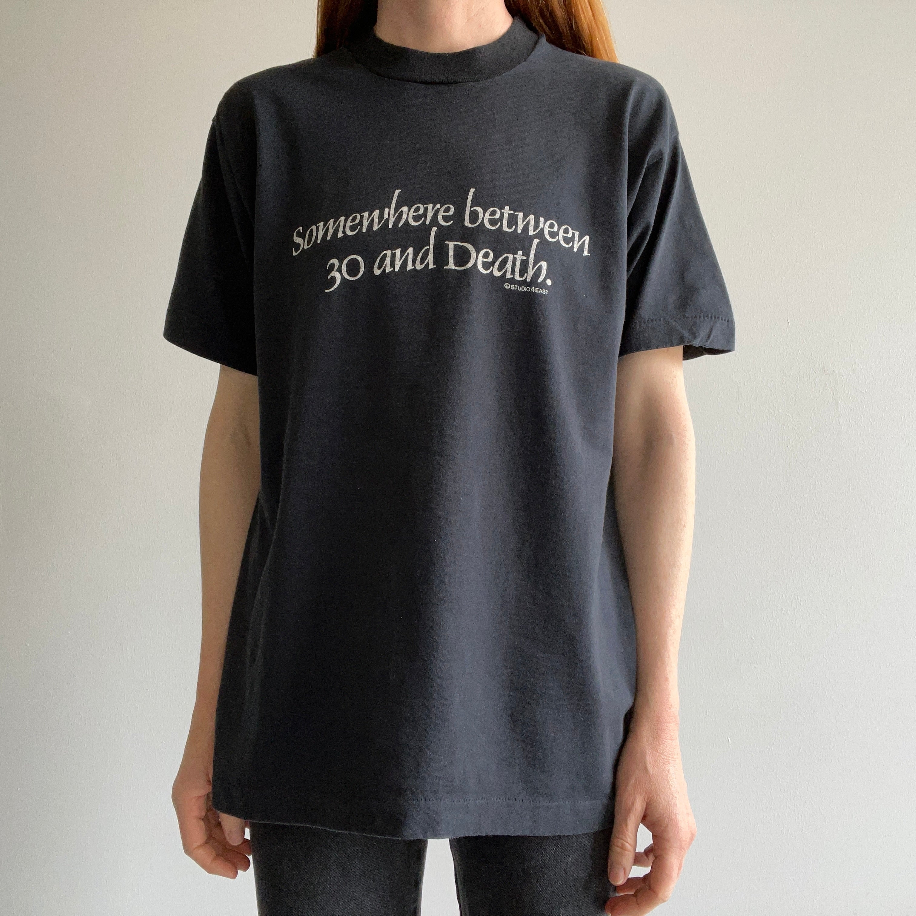1980s Somewhere Between 30 Something and Death T-Shirt