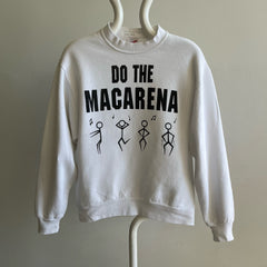 1990s Do the Macarena Sweatshirt (the tag is a must see)
