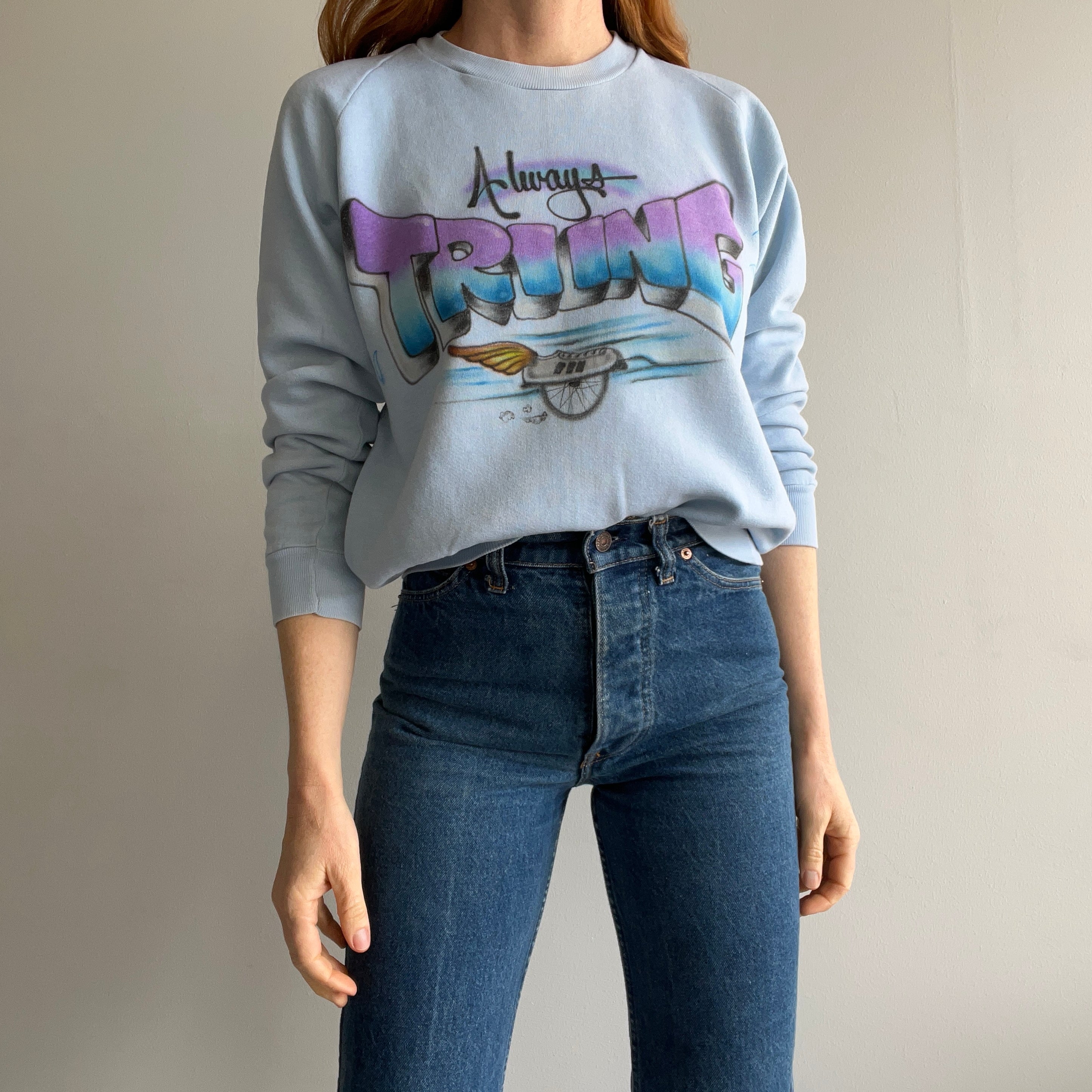 1980s Always Trying DIY Airbrush Sweatshirt