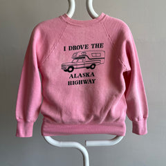 1970s I Drove The Alaska Highway COTTON!! Sweatshirt