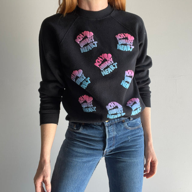 1992? (but it seems earlier 80s) Achy Breaky Heart Sweatshirt - Oh My!