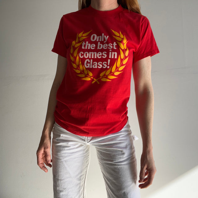 T-shirt à point unique "Only The Best Comes In Glass" des années 1980