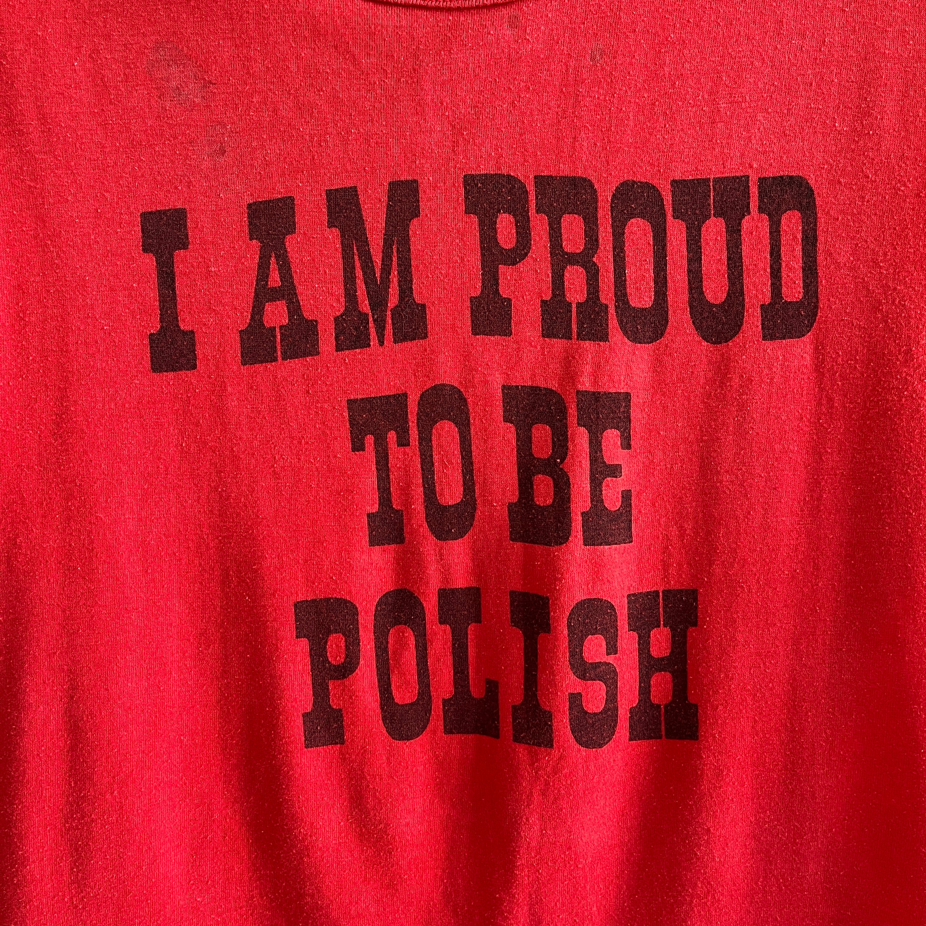 1970/80s I AM PROUD TO BE POLISH T-shirt à col roulé - Avec des taches