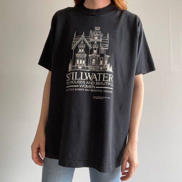 1985 Stillwater "Old Houses And Beautiful Women" Oversized T-Shirt